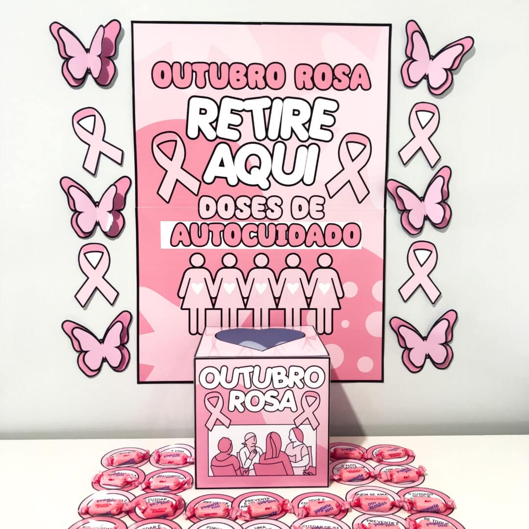 Cantinho Motivacional Outubro Rosa