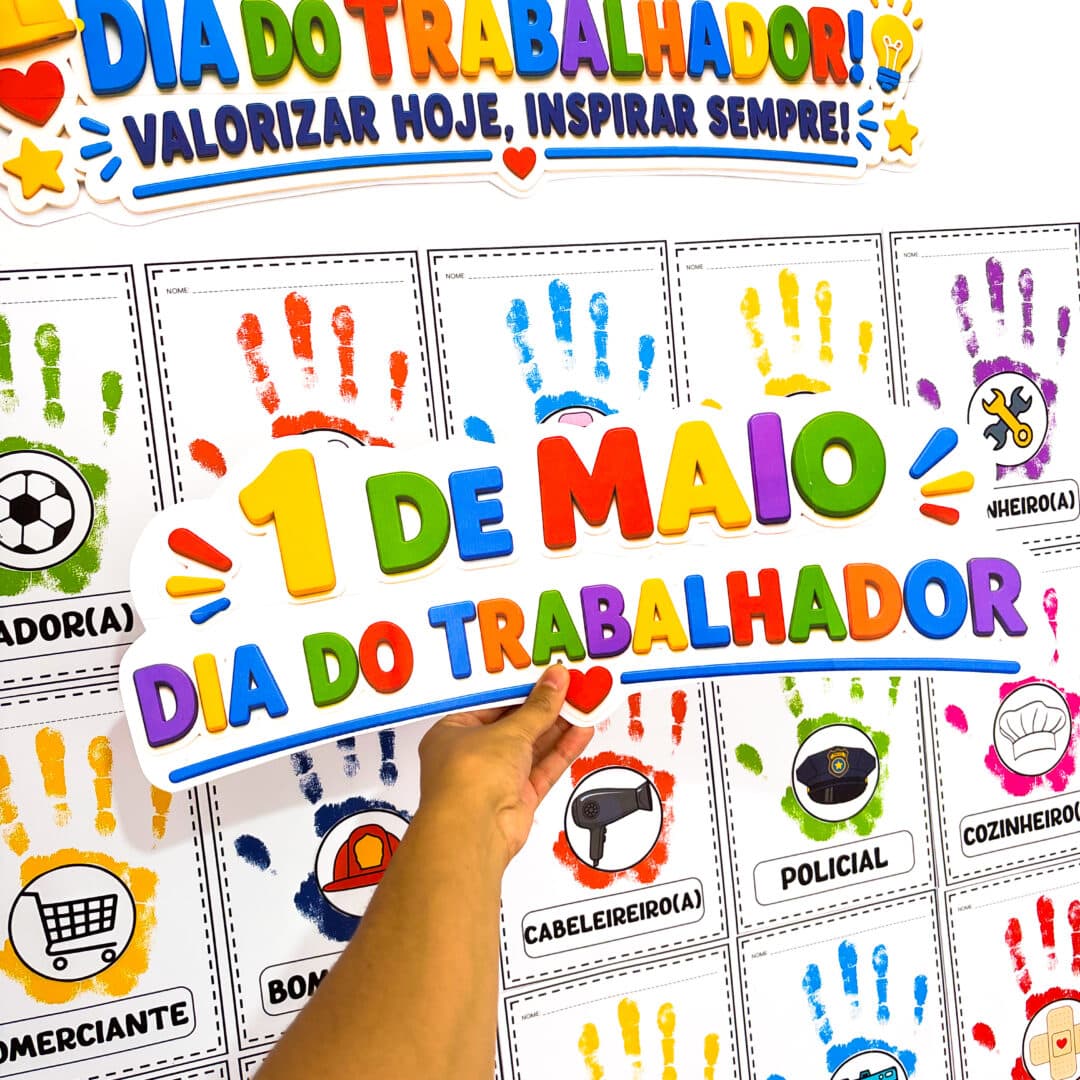 Atividade Dia do Trabalhador Mãozinhas